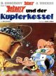 ASTERIX SC13 UND DER KUPFERKESSEL