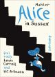 ALICE IN SUSSEX