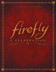 FIREFLY COMPANION HC CELEBRATION ED.