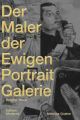 MALER DER EWIGEN PORTRAITGALERIE
