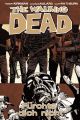 WALKING DEAD 17 FUERCHTE DICH NICHT