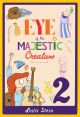 EYE OF THE MAJESTIC CREATURE TP 02