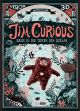 JIM CURIOUS REISE IN DIE TIEFEN DES