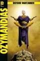 BEFORE WATCHMEN SC OZYMANDIAS