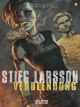 STIEG LARSSON 02 VERBLENDUNG II