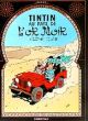 TINTIN BD15 AU PAYS DE L'OR NOIR