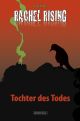 RACHEL RISING 01 TOCHTER DES TODES