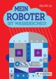 MEIN ROBOTER IST WASSERSCHEU POP UP