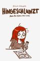 HINGESCHLUNZT