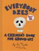 EVERYBODY DIES TP HC