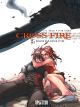 CROSS FIRE 03 STERBEN UND LEBEN