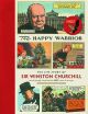 HAPPY WARRIOR TP WINSTON CHURCHILL