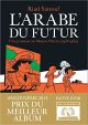 ARABE DU FUTUR BD 01 1978-1984