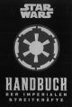 STAR WARS HC HANDBUCH IMPERIALEN