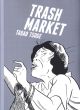 TRASH MARKET TP