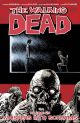WALKING DEAD TP 23 WHISPERS INTO