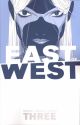 EAST OF WEST TP 03 THERE IS NO US