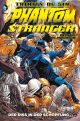 PHANTOM STRANGER SC RISS IN DER
