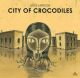 CITY OF CROCODILES TP