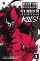 NINJA SLAYER KILLS TP 01