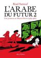 ARABE DU FUTUR BD 02 1984-1985