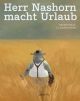 HERR NASHORN MACHT URLAUB