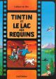 TINTIN BD25 ET LE LAC AUX REQUINS