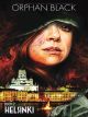 ORPHAN BLACK HC 02 HELSINKI