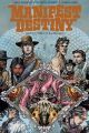 MANIFEST DESTINY HC 02 INSECTA
