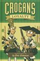 CROGANS LOYALTY TP HC