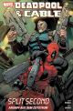 DEADPOOL SC CABLE SPLIT SECOND