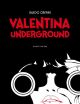 VALENTINA HC 02 UNDERGROUND