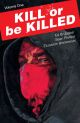 KILL OR BE KILLED TP 01