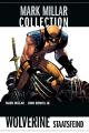 MARK MILLAR COLLECTION 02 WOLVERINE