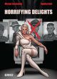 HORRIFYING DELIGHTS HC