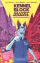 KENNEL BLOCK BLUES TP