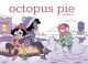 OCTOPUS PIE TP 03