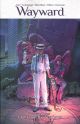 WAYWARD TP 03 OUT FROM THE SHADOWS