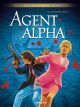 AGENT ALPHA 01 GESAMTAUSGABE