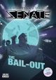 GALACTIC SENATE 00 THE BAIL OUT
