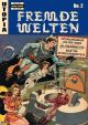 FREMDE WELTEN 02