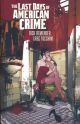 LAST DAYS OF AMERICAN CRIME TP