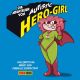 AUTISTIC HERO-GIRL HC ABENTEUER VON