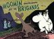 MOOMIN TP AND THE BRIGANDS