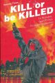 KILL OR BE KILLED TP 03
