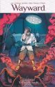 WAYWARD TP 05 TETHERED SOULS