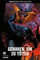 BATMAN HC03 GEBOREN UM ZU TOETEN