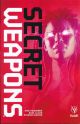 SECRET WEAPONS TP 01