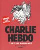CHARLIE HEBDO BD TOUT EST PARDONNE
