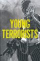 YOUNG TERRORISTS TP 01 PIERCE THE